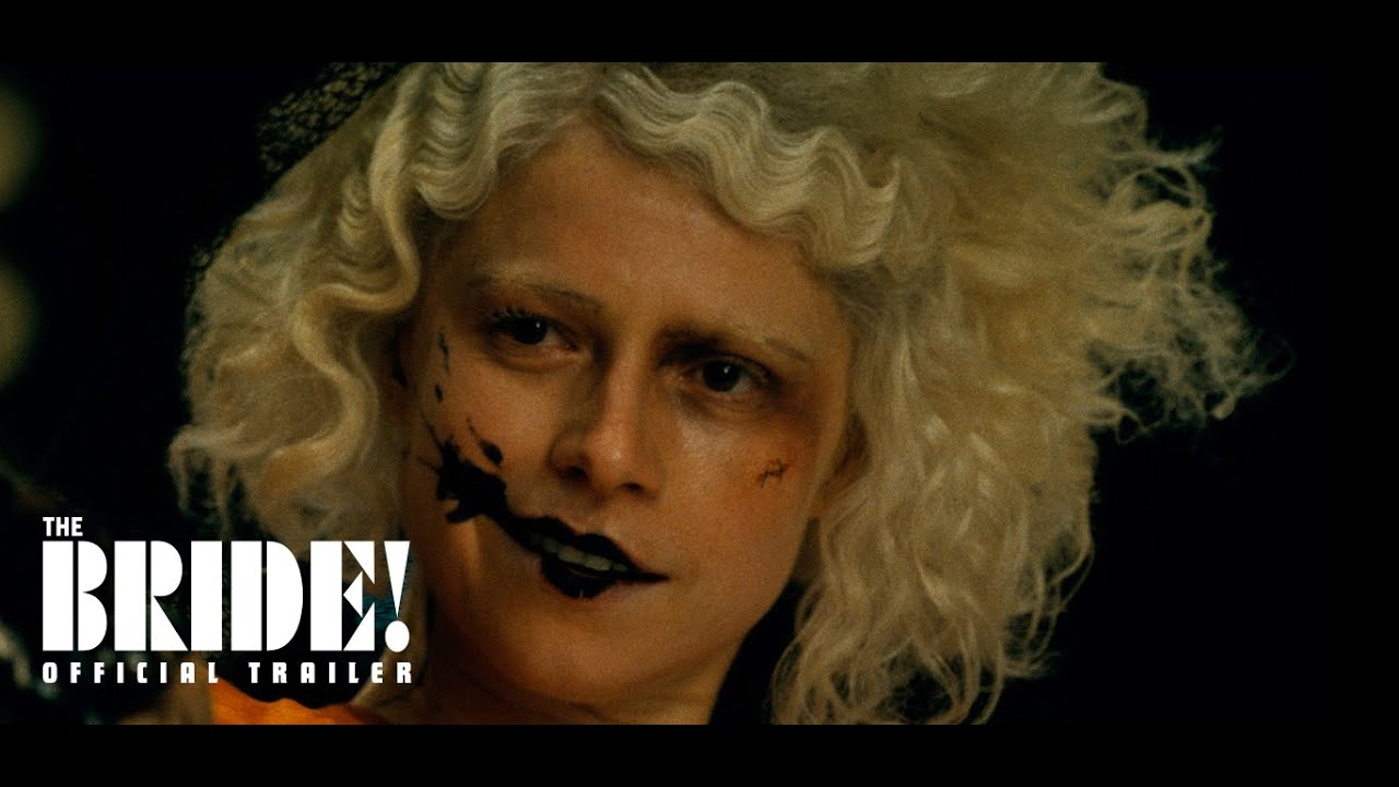 The Bride! Trailer